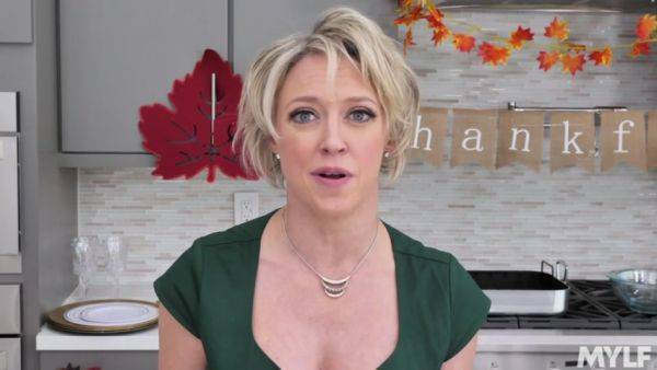 Enjoy watching the HD scene titled : Stuffing Her Thanksgiving Pussy - MYLF