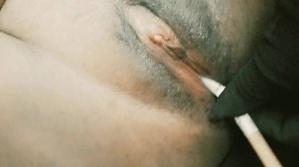 Fucking My Pussy And Smoking - desi-porntube.com - India on pornsfind.com