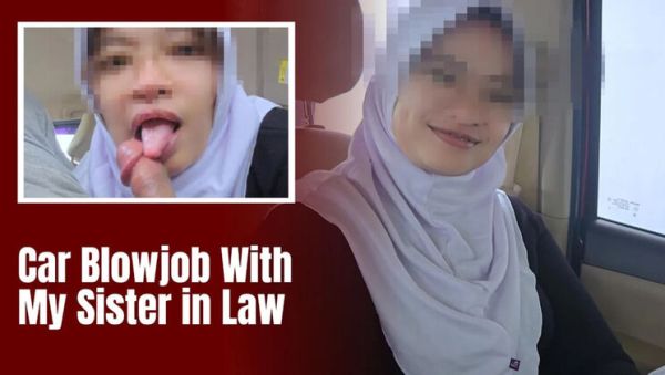 Enjoy watching HD clip called : Hijab Sister-In-Law Gives Car Blowjob for Help - Minokiiko Asian Teen