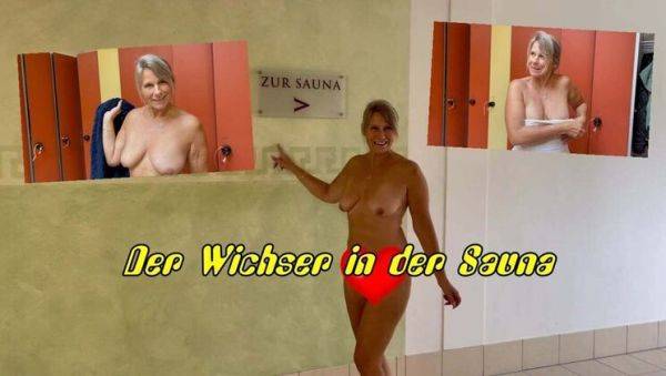 Watch uncut movie called : Hot Blonde MILF SweetSusi Jerks Off Big Cock in German Sauna - Nudist Fun & Cumshot
